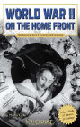 World War II on the Home Front: An Interactive History Adventure