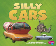 Title: Silly Cars, Author: Melissa Abramovitz