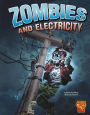 Zombies and Electricity