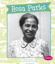 Title: Rosa Parks, Author: Erin Edison