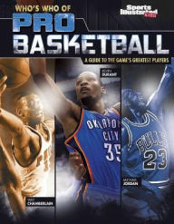 Title: Who's Who of Pro Basketball: A Guide to the Game's Greatest Players, Author: Tyler Omoth