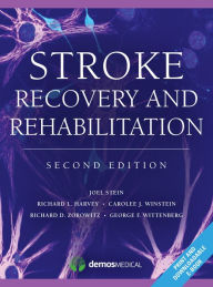 Title: Stroke Recovery and Rehabilitation / Edition 2, Author: Richard D. Zorowitz MD