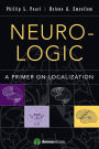 Neuro-Logic: A Primer on Localization / Edition 1