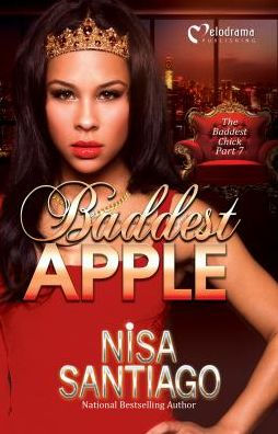 Baddest Apple - 7: The Baddest Chick