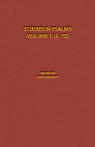 Title: Psalms-Part 1 (1- 72): The Denton-Schertz Commentaries, Author: Stan Crowley