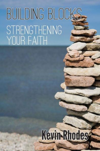 Building Blocks of Faith