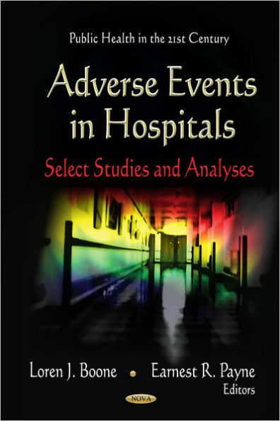 Adverse Events in Hospitals : Select Studies and Analyses