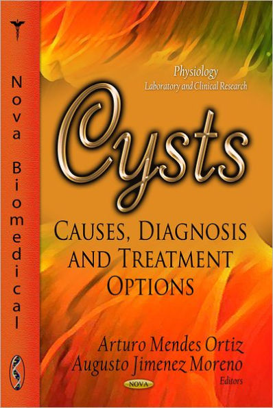 Cysts : Causes, Diagnosis and Treatment Options