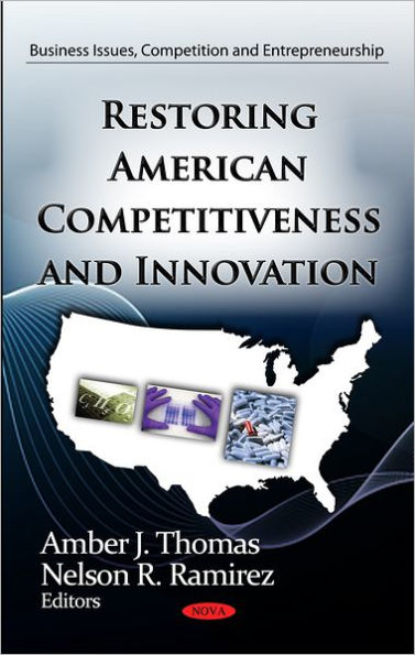 Restoring American Competitiveness and Innovation