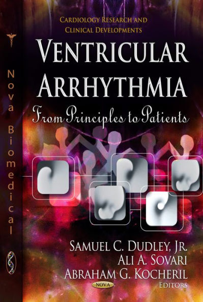 Ventricular Arrhythmia: From Principles to Patients