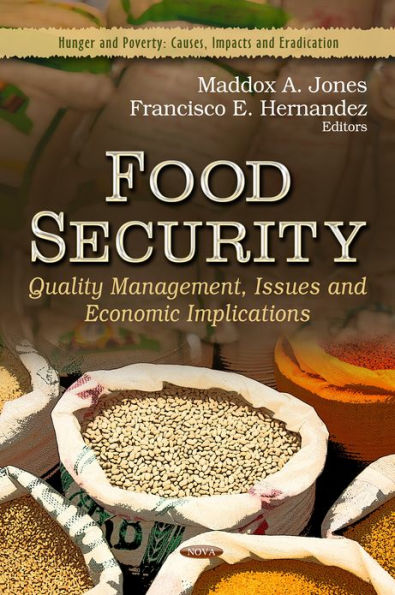Food Security : Quality Management, Issues and Economic Implications