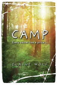 Title: Camp, Author: Elaine Wolf