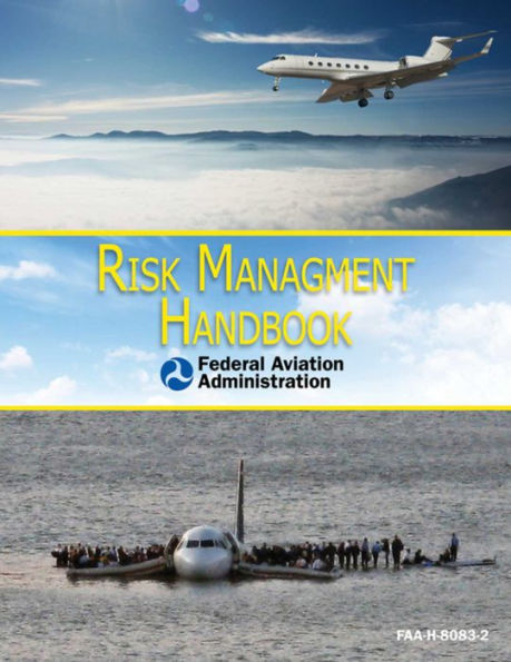 Risk Management Handbook: FAA-H-8083-2