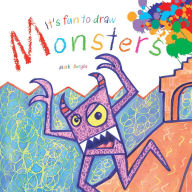 Title: It's Fun to Draw Monsters, Author: Mark Bergin