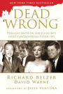 Dead Wrong: Straight Facts on the Country's Most Controversial Cover-Ups