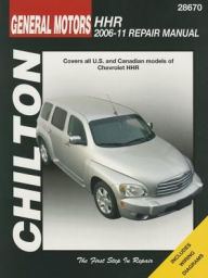Title: Chilton's General Motors Chevrolet HHR 2006-2011 Repair Manual, Author: Jeff Killingsworth