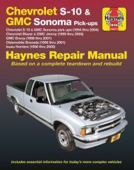 Read downloaded books on kindle Chevrolet S-10 & GMC Sonoma Pick-ups Haynes Repair Manual: Chevrolet S-10 & GMC Sonoma pick-ups (1994 thru 2004), Chevrolet Blazer & GMC Jimmy (1995 thru 2005), GMC Envoy (1998 thru 2001), Oldsmobile Bravada (1996 thru 2001) & Isuzu Hombre (1996 thru 2000 by Editors of Haynes Manuals (English literature)