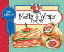 Our Favorite Melts & Wraps Recipes