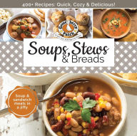 Title: Soups, Stews & Breads, Author: Gooseberry Patch