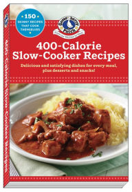 Title: 400 Calorie Slow-Cooker Recipes, Author: Gooseberry Patch