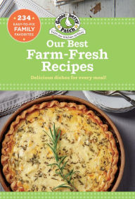 Best ebook free downloads Our Best Farm Fresh Recipes in English