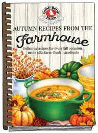 Title: Autumn Recipes from the Farmhouse, Author: Gooseberry Patch