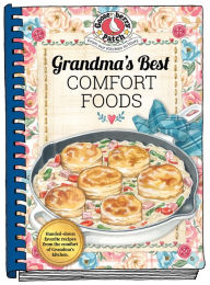 Title: Grandma's Best Comfort Foods, Author: Gooseberry Patch