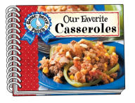 Title: Our Favorite Casserole Recipes, Author: Gooseberry Patch