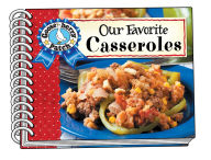 Title: Our Favorite Casserole Recipes, Author: Gooseberry Patch