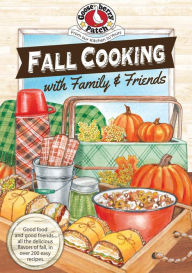 Title: Fall Cooking with Family & Friends, Author: Gooseberry Patch