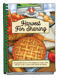 Title: Harvest for Sharing, Author: Gooseberry Patch