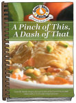 Alternative view 1 of Pinch of This, A Dash of That: Heart-felt recipes & memories of Grandma's cooking