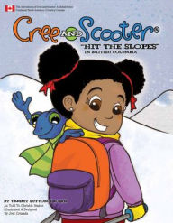 Title: Cree and Scooter Hit the Slopes in British Columbia, Author: Tammy Sutton-Brown