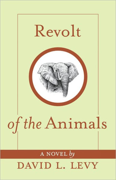 Revolt of the Animals: Their Secret Plan to Save the Earth