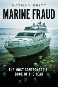 Title: Marine Fraud, Author: Nathan Britt