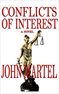 Title: Conflicts of Interest, Author: John Martel
