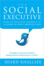 The Social Executive: How To Position Yourself As A Leader In Only 5 Minutes A Day On Twitter