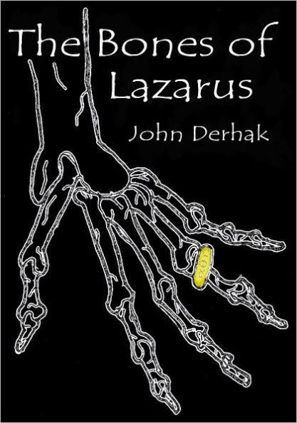 The Bones of Lazarus