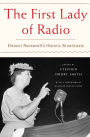 The First Lady of Radio: Eleanor Roosevelt's Historic Broadcasts