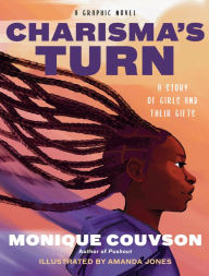 Downloading books to iphone for free Charisma's Turn: A Graphic Novel 9781620974018 (English Edition) DJVU ePub FB2