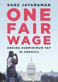 Textbook download free pdf One Fair Wage: Ending Subminimum Pay in America 9781620975336