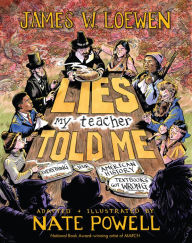 Free audiobook online no download Lies My Teacher Told Me: A Graphic Adaptation by James W. Loewen, Nate Powell in English PDB