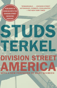 Title: Division Street: America, Author: Studs Terkel