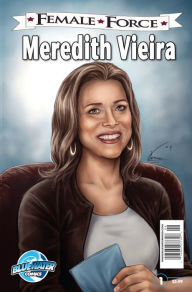 Title: Female Force: Meredith Vieira, Author: Brent Sprecher