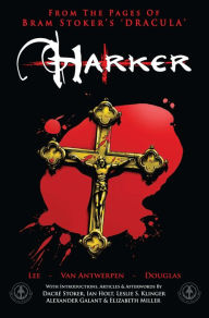 Title: From the Pages of Bram Stoker's Dracula: Harker, Author: Tony Lee