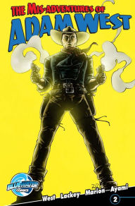 Title: Misadventures of Adam West #1: Volume 1, Author: Adam West