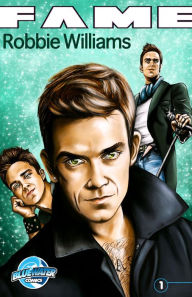 Title: FAME: Robbie Williams, Author: Steven Stone