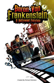 Title: Baron Von Frankenstein a Hollywood Fairy Tale, Author: Richard Rothstein
