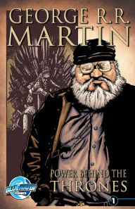 Title: Orbit: George R.R. Martin: The Power Behind the Throne, Author: JS Earls