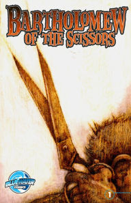 Title: Bartholomew of the Scissors #1, Author: Ike Kamphof